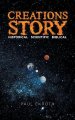 Creations Story: Historical Scientific Biblical