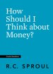 How Should I Think about Money?