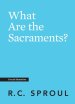 What Are the Sacraments?