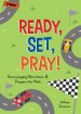 Ready, Set, Pray!