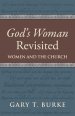 God's Woman Revisited: Women and the Church