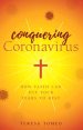 Conquering Coronavirus: How Faith Can Put Your Fears to Rest