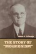 The Story of "Mormonism"