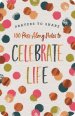 Prayers to Share: 100 Pass-Along Notes to Celebrate Life