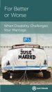 For Better or Worse: When Disability Challenges Your Marriage