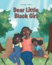 Dear Little Black Girl