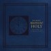 Every Moment Holy, Volume III