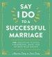 Say I Do to a Successful Marriage