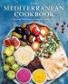 The Mediterranean Cookbook