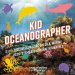 Kid Oceanographer