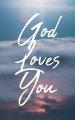 God Loves You