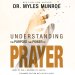 Understanding the Purpose and Power of Prayer