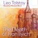 The Death of Ivan Ilyich