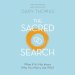 The Sacred Search