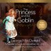 The Princess and the Goblin with A Christian Readers' Guide