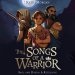 The Songs of a Warrior