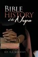 Bible History of the Negro