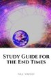 Study Guide for the End Times