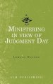 Ministering in view of Judgment Day