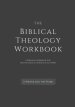 The Biblical Theology Workbook: A Personal Workbook for Tracing Biblical-Theological Themes