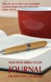 Disciples Bible Study Journal