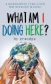 What Am I Doing Here?: A Homosapien User Guide For Decision Making