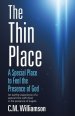 The Thin Place: A Special Place to Feel the Presence of God