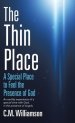 The Thin Place: A Special Place to Feel the Presence of God