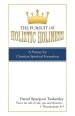 The Pursuit of Holistic Holiness: A Primer for Christian Spiritual Formation