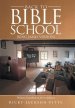 Back to Bible School: [King James Version]