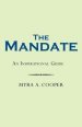 The Mandate: An Inspirational Guide