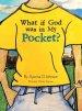 What If God Was in My Pocket?