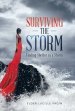 Surviving the Storm: Finding Shelter in a Storm