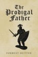 The Prodigal Father