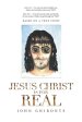 Jesus Christ Is for Real