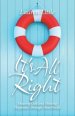 It's All Right: Hearing God and Finding Happiness Through Heartbreak