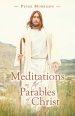 Meditations on the Parables of Christ