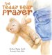 The Teddy Bear Prayer