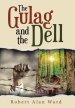 The Gulag and the Dell