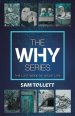 The Why Series: The Last Week of Jesus' Life