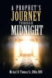 A Prophet's Journey Through Midnight