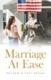 Marriage at Ease