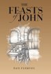 The Feasts of John