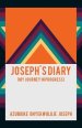 Joseph's Diary: (My Journey in Progress)