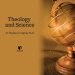 Theology and Science