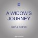 A Widow's Journey: Reflections on Walking Alone