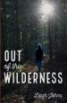 Out of the Wilderness