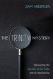 The Trinity Mystery