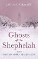 Ghosts of the Shephelah, Book 2