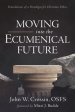 Moving into the Ecumenical Future